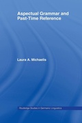 Cover: Aspectual Grammar and Past Time Reference - Routledge