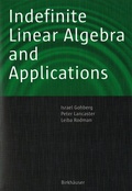 Cover: Indefinite Linear Algebra and Applications - Birkh&auml;user