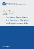 Cover: Software Agent-Based Applications, Platforms and Development Kits - Birkh&auml;user