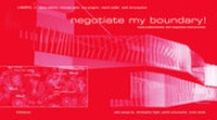 Enlarge image Cover: Negotiate my boundary! - Birkhäuser