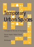 Cover: Temporary Urban Spaces - Birkh&auml;user Verlag GmbH