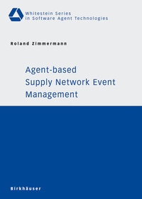 Enlarge image Cover: Agent-based Supply Network Event Management - Birkhäuser