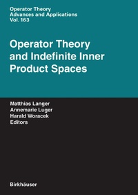 Abbildung von: Operator Theory and Indefinite Inner Product Spaces - Birkhäuser