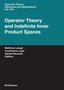 Cover: Operator Theory and Indefinite Inner Product Spaces - Birkhäuser