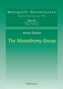 Cover: The Monodromy Group - Birkh&auml;user