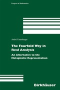 Cover: The Fourfold Way in Real Analysis - Birkh&auml;user