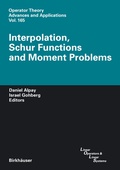Cover: Interpolation, Schur Functions and Moment Problems - Birkh&auml;user