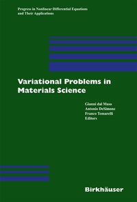 Enlarge image Cover: Variational Problems in Materials Science - Birkhäuser