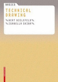 Enlarge image Cover: Basics Technical Drawing - Birkhäuser