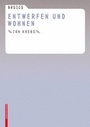 Cover: Basics Entwerfen und Wohnen - Birkhäuser
