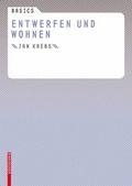 Cover: Basics Entwerfen und Wohnen - Birkh&auml;user