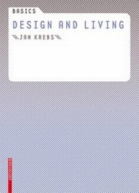 Enlarge image Cover: Basics Design and Living - Birkhäuser Verlag GmbH