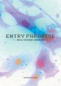 Enlarge image Cover: Entry Paradise - Birkhäuser