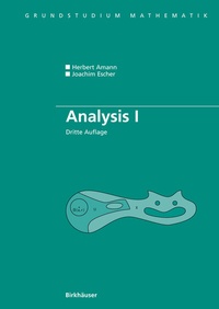 Enlarge image Cover: Analysis I - Birkhäuser
