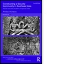 Enlarge image Cover: Constructing a Security Community in Southeast Asia - Routledge