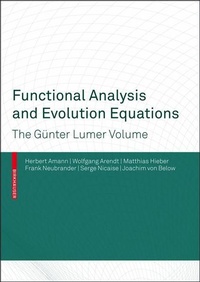 Enlarge image Cover: Functional Analysis and Evolution Equations - Birkhäuser