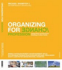 Enlarge image Cover: Organizing for Change - Birkhäuser Verlag GmbH