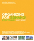 Cover: Organizing for Change - Birkh&auml;user Verlag GmbH