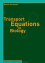 Cover: Transport Equations in Biology - Birkhäuser