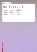Cover: Basics Mat&eacute;rialit&eacute; - Birkh&auml;user Verlag GmbH