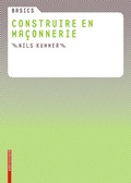 Cover: Basics Construire en ma&ccedil;onnerie - Birkh&auml;user Verlag GmbH