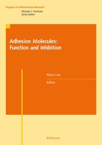 Enlarge image Cover: Adhesion Molecules: Function and Inhibition - Birkhäuser