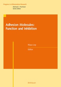 Enlarge image Cover: Adhesion Molecules: Function and Inhibition - Birkhäuser