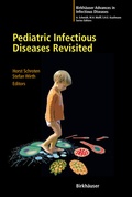 Cover: Pediatric Infectious Diseases Revisited - Birkh&auml;user