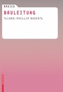 Cover: Basics Bauleitung - Birkh&auml;user Verlag GmbH