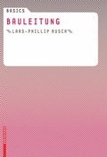 Cover: Basics Bauleitung - Birkh&auml;user Verlag GmbH