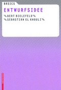 Cover: Basics Entwurfsidee - Birkh&auml;user Verlag GmbH