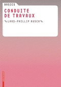 Cover: Basics Conduite de travaux - Birkh&auml;user Verlag GmbH