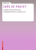 Cover: Basics Id&eacute;e de projet - Birkh&auml;user Verlag GmbH