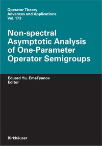 Abbildung von: Non-spectral Asymptotic Analysis of One-Parameter Operator Semigroups - Birkhäuser