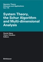 Cover: System Theory, the Schur Algorithm and Multidimensional Analysis - Birkhäuser