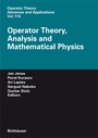 Cover: Operator Theory, Analysis and Mathematical Physics - Birkhäuser