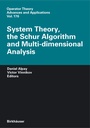 Cover: System Theory, the Schur Algorithm and Multidimensional Analysis - Birkhäuser