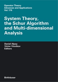 Abbildung von: System Theory, the Schur Algorithm and Multidimensional Analysis - Birkhäuser