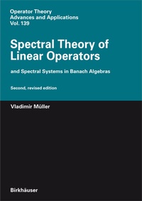Abbildung von: Spectral Theory of Linear Operators - Birkhäuser