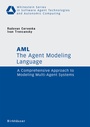 Cover: The Agent Modeling Language - AML - Birkhäuser