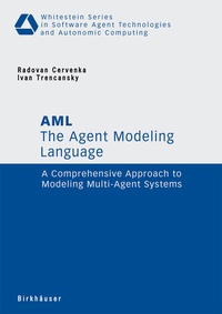 Enlarge image Cover: The Agent Modeling Language - AML - Birkhäuser