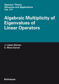 Abbildung von: Algebraic Multiplicity of Eigenvalues of Linear Operators - Birkhäuser