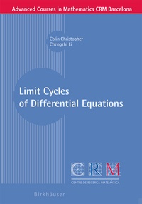 Enlarge image Cover: Limit Cycles of Differential Equations - Birkhäuser