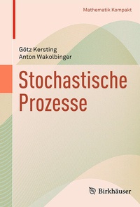 Enlarge image Cover: Stochastische Prozesse - Birkhäuser