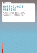 Cover: Basics Morphologie urbaine - Birkh&auml;user Verlag GmbH