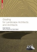 Cover: Grading for Landscape Architects and Architects - Birkh&auml;user Verlag GmbH