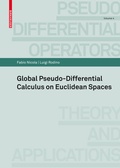 Cover: Global Pseudo-differential Calculus on Euclidean Spaces - Birkh&auml;user