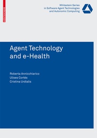 Enlarge image Cover: Agent Technology and e-Health - Birkhäuser