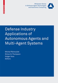 Abbildung von: Defense Industry Applications of Autonomous Agents and Multi-Agent Systems - Birkhäuser