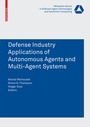 Cover: Defense Industry Applications of Autonomous Agents and Multi-Agent Systems - Birkhäuser